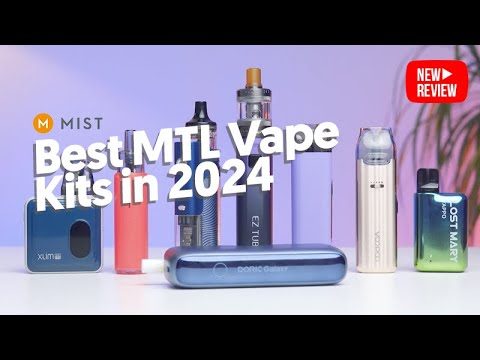 Vape-Optionen für MTL-Tanks: Eine Übersicht